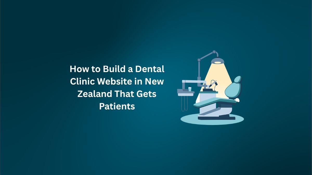 Dental Clinic Website in New Zealand