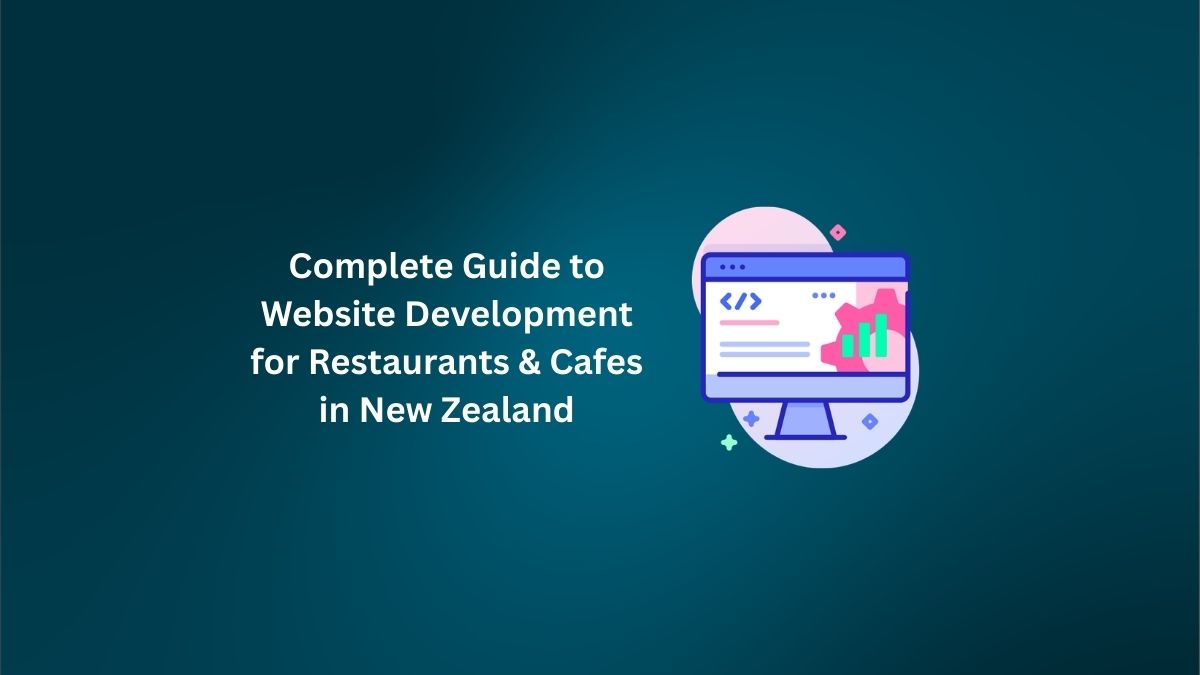 Restaurant Website Development NZ