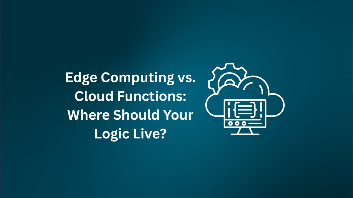 Edge vs. Cloud